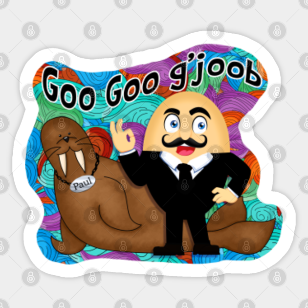 Walrus and Eggman - Beatles Art - Beatles - Sticker | TeePublic